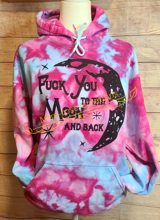 Fuck You To The Moon And Back Hoodie