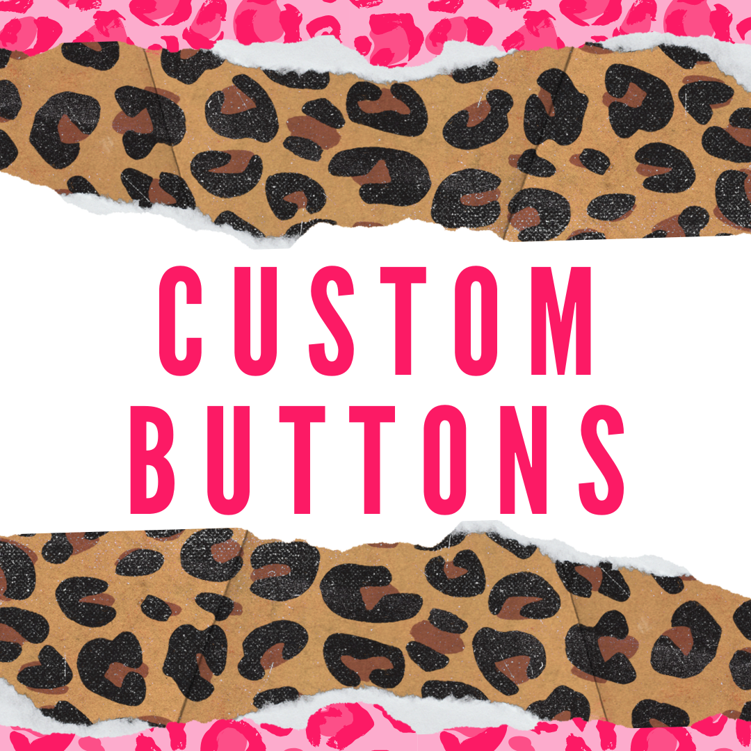 Custom Buttons