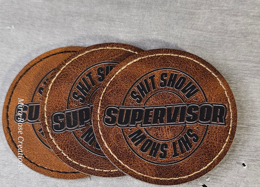 Shit Show Supervisor Circle Leather Hat Patch
