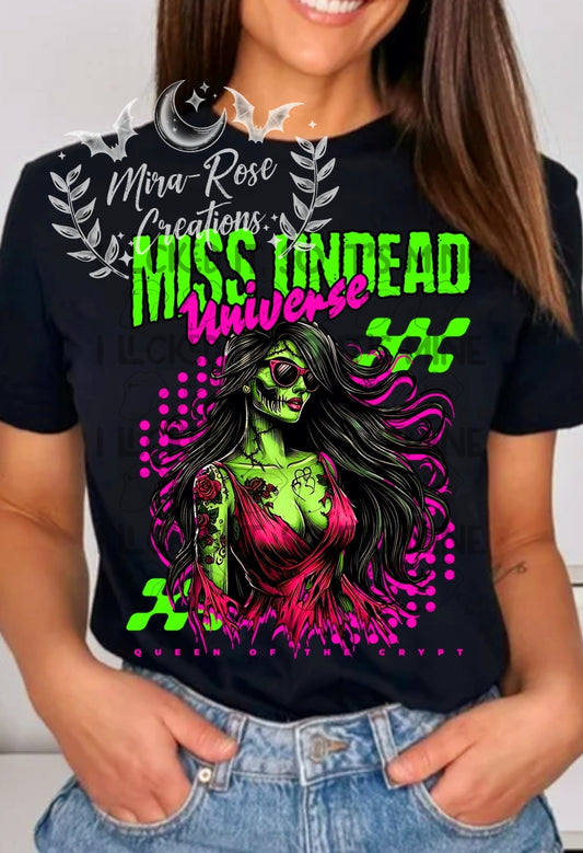 Miss Undead Universe Queen Of The Crypt DTF