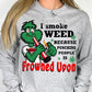 I smoke weed because punching people is frowned upon Shirt