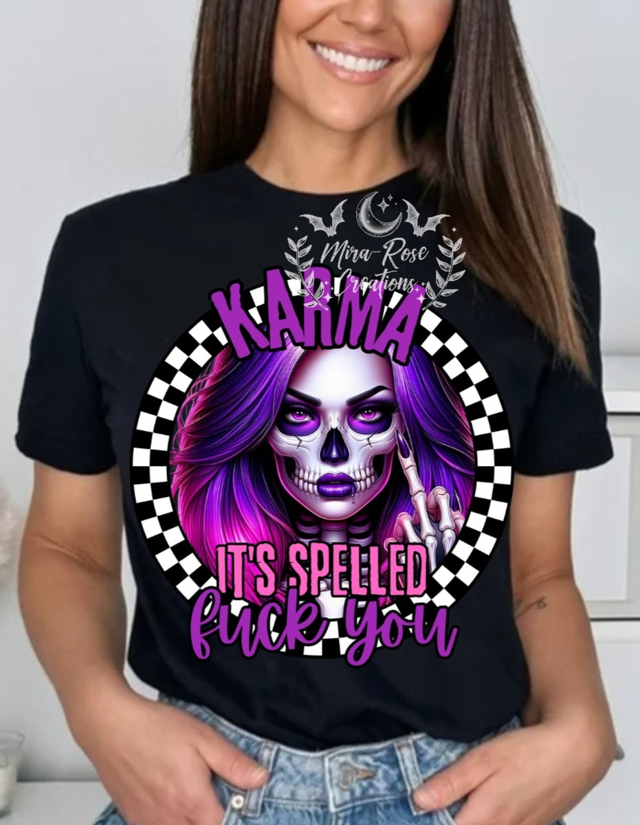 Karma It's Spelled F*ck YouTshirt