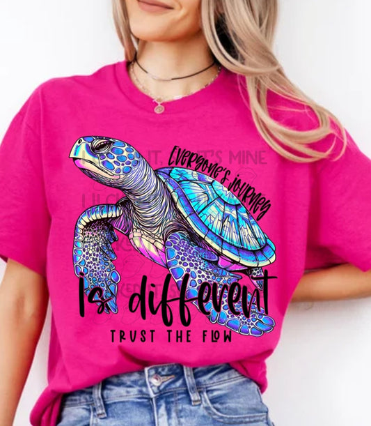 Everyone's Journey Is Different Trust The Flow Tshirt